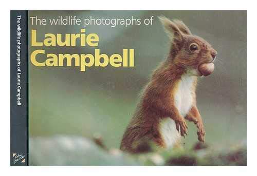 Wild Life Photographs of Laurie Campbell