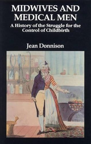 Midwives and Medical Men