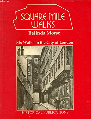 Square Mile Walks