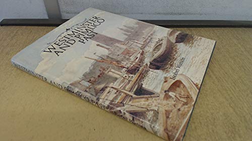 Westminster and Pimlico Past