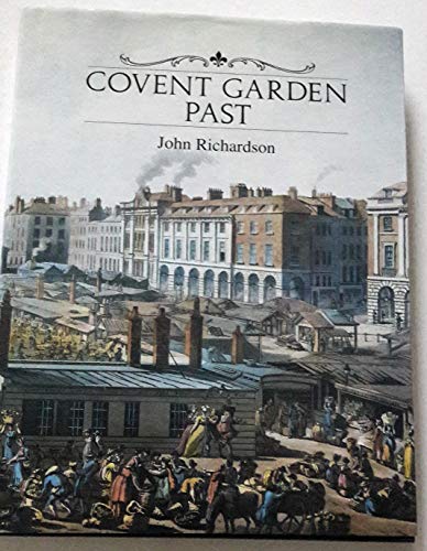 Covent Garden Past