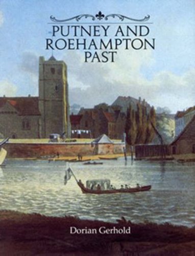 Putney and Roehampton Past