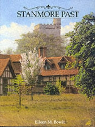 Stanmore Past