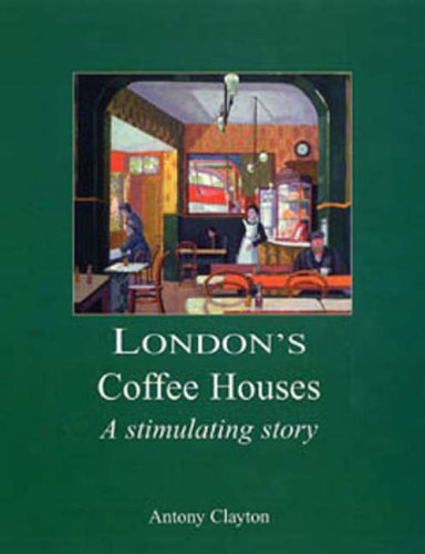 London's Coffee Houses