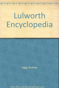 Lulworth Encyclopaedia 