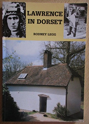 Lawrence in Dorset