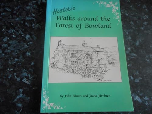 Historic Walks Around the Forest of Bowland