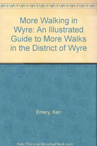 More Walking in Wyre