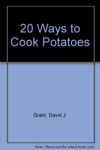 20 Ways to Cook Potatoes