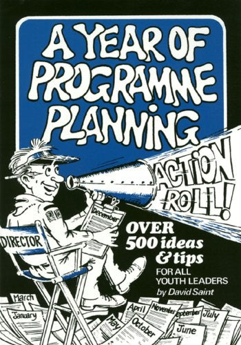 A Year of Programme Planning
