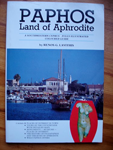 Paphos: Land of Aphrodite