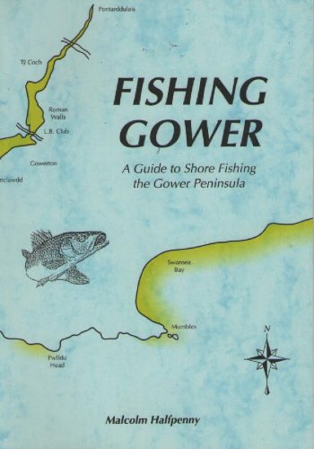 Fishing the Gower