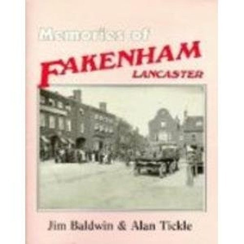 Memories of Fakenham