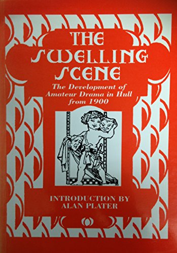 The Swelling Scene