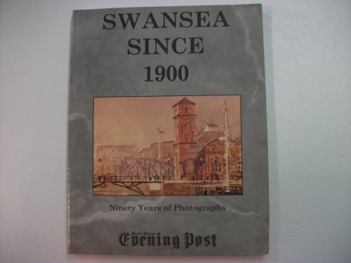 Swansea Since 1900