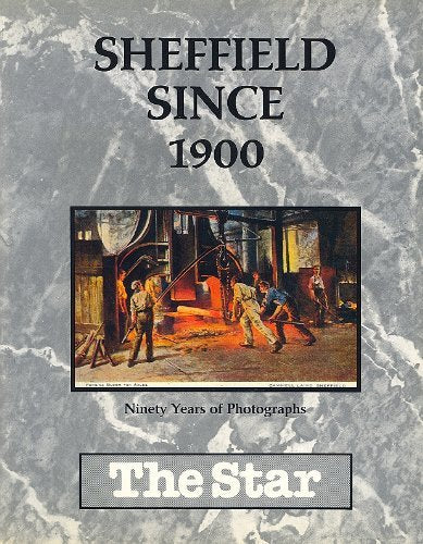 Sheffield Since 1900