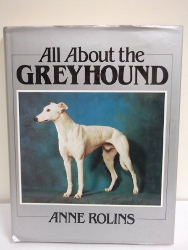 All About the Greyhound
