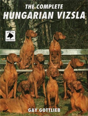 The Complete Hungarian Vizsla