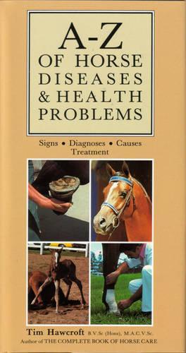 A-Z of Horse Diseases and Health Problems