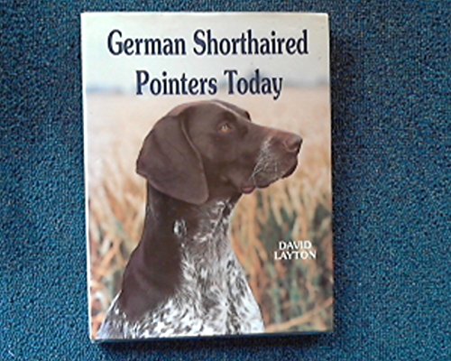German Shorthaired Pointers Today
