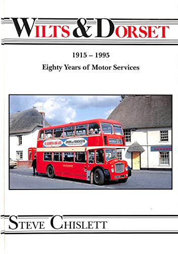 Wilts and Dorset, 1915-95