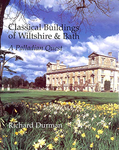 Classical Buildings of Wiltshire and Bath