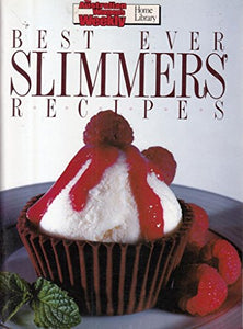 Best Ever Slimmer's Recipes 