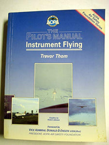 Title: The pilots manual AOPA Air Safety Foundation serie 