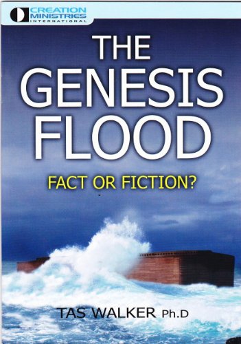 The Genesis Flood Fact or Fiction?