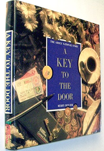 A Key to the Door: The Abbey National Story