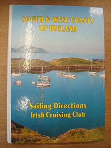 Sailing Directions for the South and West Coasts of Ireland