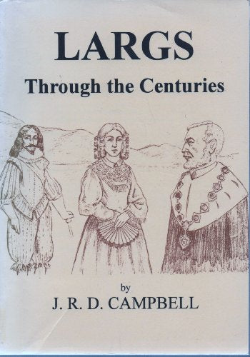 Largs: through the centuries