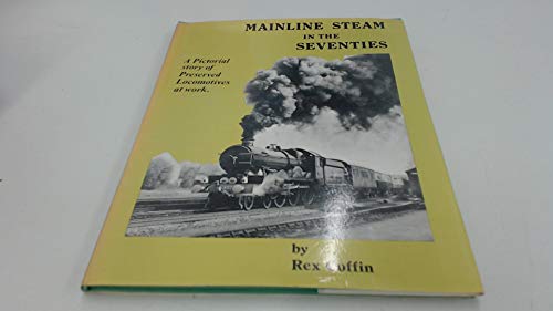 Main-line Steam in the Seventies