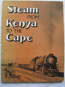 Steam from Kenya to the Cape 