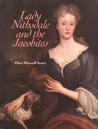 Lady Nithsdale and the Jacobites