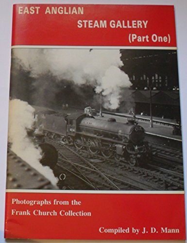 East Anglian Steam Gallery