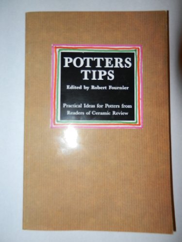Potters tips (A Ceramic review book)