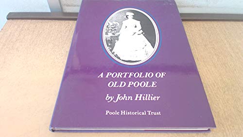 A Portfolio of Old Poole