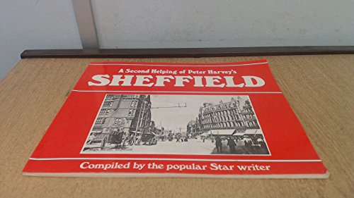 A Second Helping of Peter Harvey's Sheffield