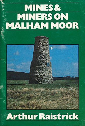 Mines and Miners on Malham Moor