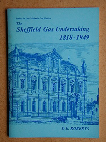 Sheffield Gas Undertaking, 1818-1949