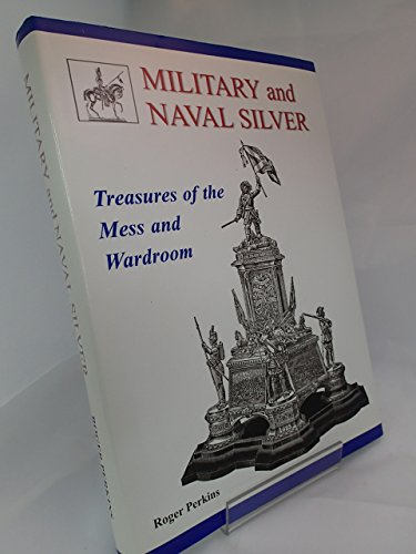 Military and Naval Silver