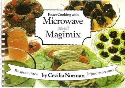Faster Cooking with Magimix and Microwave