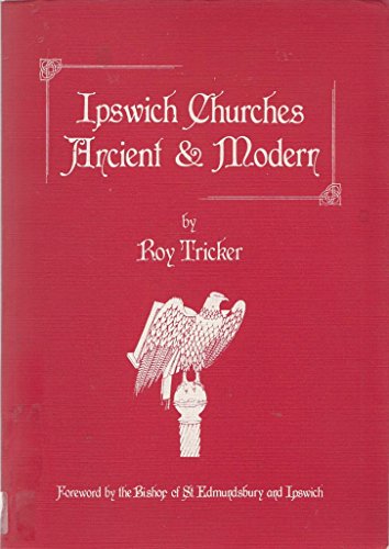 Ipswich churches ancient & modern