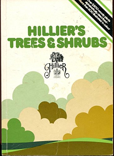 Hillier's Trees & Shrubs