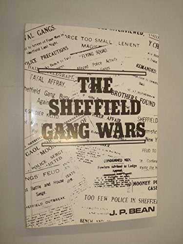The Sheffield Gang Wars
