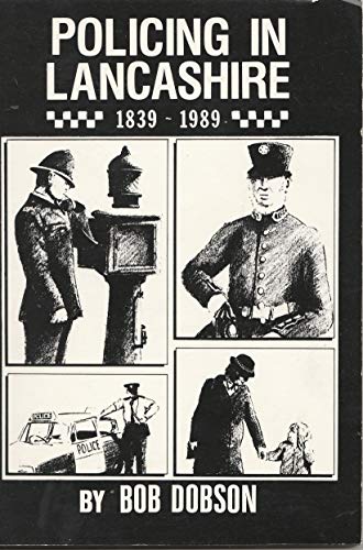 Policing in Lancashire, 1839-1989