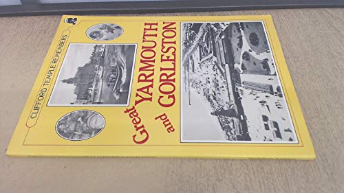 Clifford Temple Remembers Great Yarmouth and Gorleston