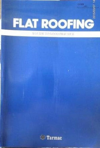 Flat Roofing: A Guide to Good Practice