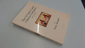 D'Oyly Carte Opera Company, 1875-1982: An Unofficial History 